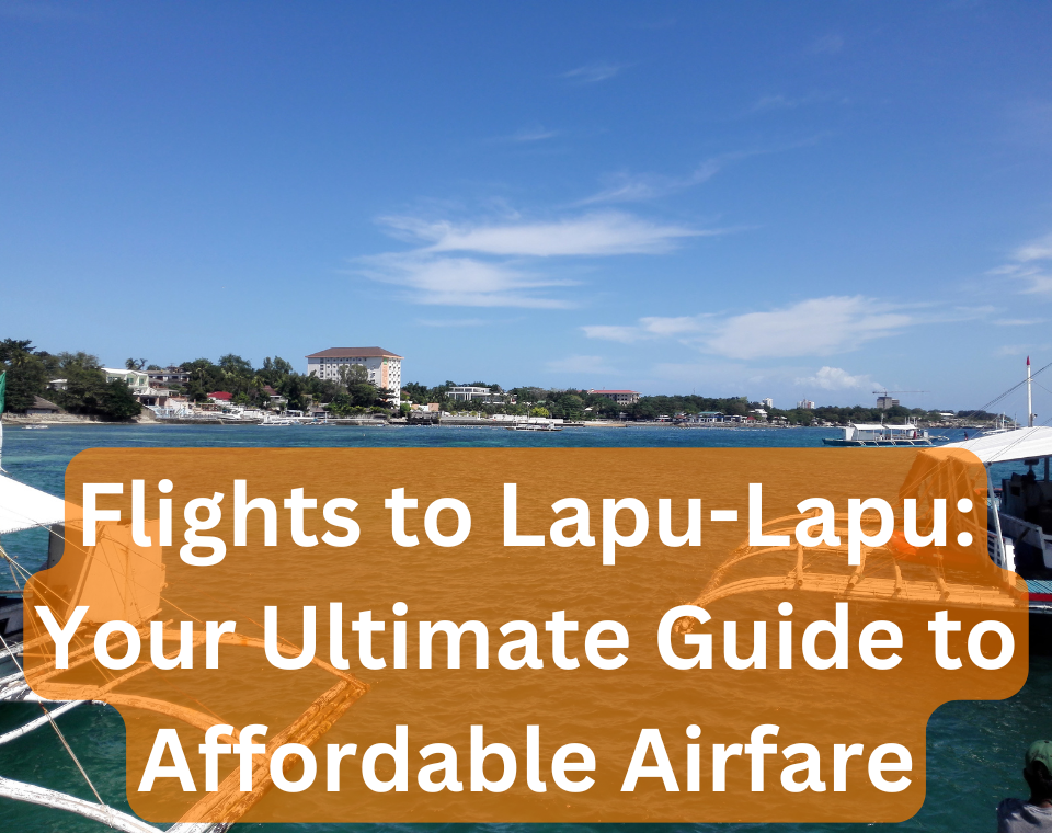 Flights to Lapu-Lapu